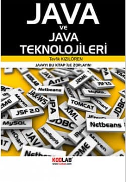 Java ve Java Teknolojileri Javayı Bu Kitap ile Zorlayın