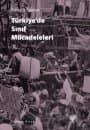 Türkiye`de Sınıf Mücadeleleri Cilt 1 1908-1980