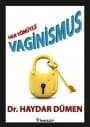 Her Yönüyle Vaginismus