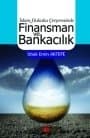 İslam Hukuku Çerçevesinde Finansman ve Bankacılık