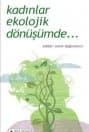 Kadınlar Ekolojik Dönüşümde...