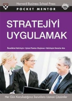 Stratejiyi Uygulamak Her Gün Karşılaştığınız Sorunlara Uzman Çözümler