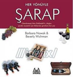 Her Yönüyle Şarap