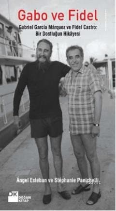 Gabo ve Fidel