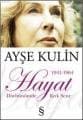 Hayat Dürbünümde Kırk Sene 1941 - 1964 / 1. Kitap