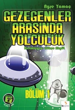 Gezegenler Arasında Yolculuk 1
