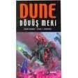 Dune: Dövüş Meki