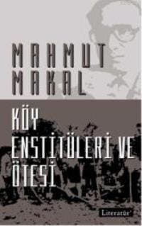 Köy Enstitüleri ve Ötesi