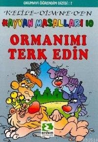 Ormanımı Terk Edin