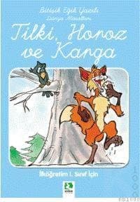 Tilki, Horoz ve Karga