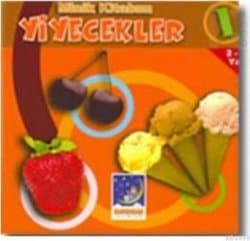 Yiyecekler (Minik Kitabım - 1)