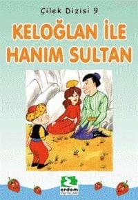 Keloğlan ile Hanım Sultan