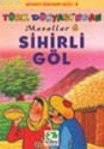 Sihirli Göl