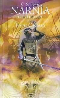 Prens Caspian (Narnia Günlükleri #4)