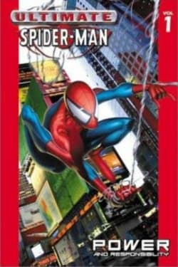 Ultimate Spider-Man Volume 1: Power and Responsibility