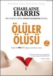 Ölüler Ölüsü (Sookie Stackhouse, #5)