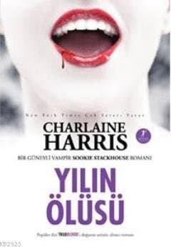 Yılın Ölüsü (Sookie Stackhouse, #6)