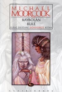Kaybolan Kule (Elric Destanı #4)