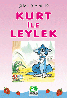 Kurt ile Leylek