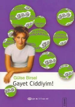 Gayet Ciddiyim