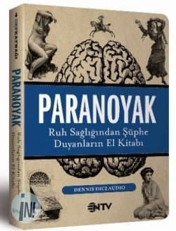 Paranoyak / Ruh Sağlığından Şüphe Duyanların El Kitabı