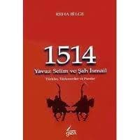 1514 Yavuz Selim ve Şah İsmail