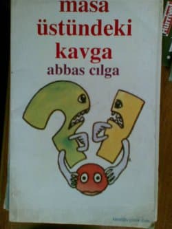 Masa Üstündeki Kavga