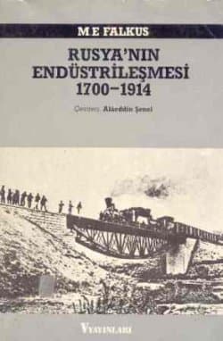 Rusya'nın Endüstrileşmesi 1700 - 1914