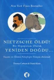 Nietzsche Öldü! Bir Hipopotam Olarak Yeniden Doğdu...