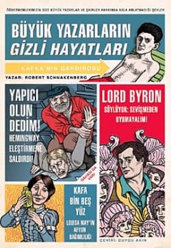 Büyük Yazarların Gizli Hayatları
