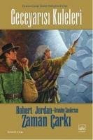 Zaman Çarkı, 13. Kitap: Geceyarısı Kuleleri