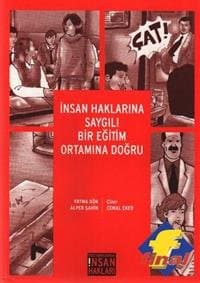 İnsan Haklarına Saygılı Bir Eğitim Ortamına Doğru