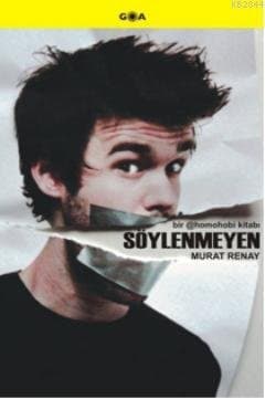 Söylenmeyen - Bir @homohobi kitabı