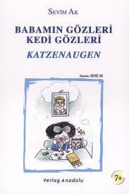 Babamın Gözleri Kedi Gözleri