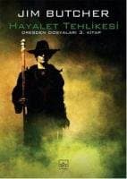Hayalet Tehlikesi (Dresden Files, #3)