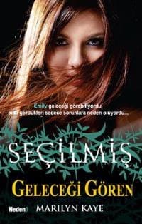 Geleceği Gören (Seçilmiş, #3)