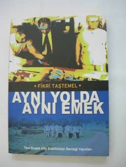 Aynı Yolda Aynı Emek