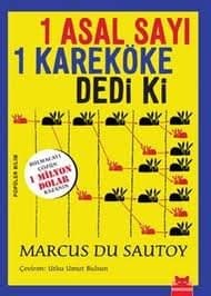 1 Asal Sayı 1 Kareköke Dedi ki