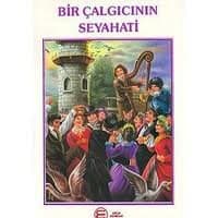 Bir Çalgıcının Seyahati 1. Cilt