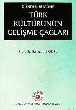 Türk Kültürünün Gelişme Çağları