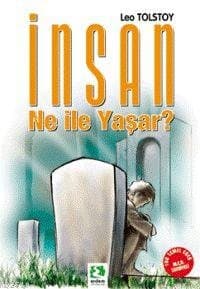 İnsan Ne İle Yaşar