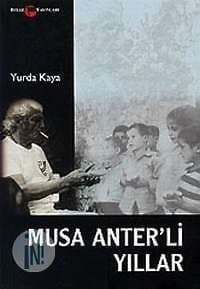 Musa Anter'li Yıllar
