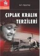 62 Röportaj Çıplak Kralın Terzileri