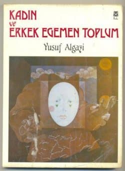 Kadın ve Erkek Egemen Toplum