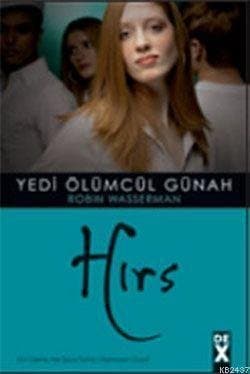 Hırs / Yedi Ölümcül Günah - 7