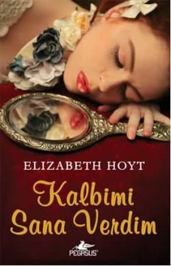Kalbimi Sana Verdim (Prince Trilogy, #2)