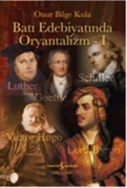 Batı Edebiyatında Oryantalizm - I