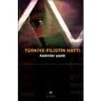 Türkiye- Filistin Hattı Kadınlar Yazdı