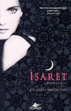 Gece Evi Serisi - İşaret