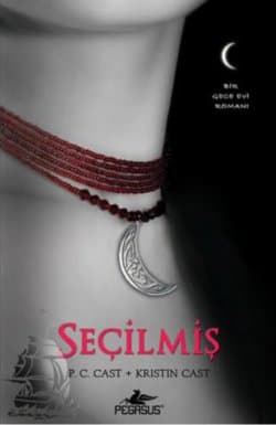 Seçilmiş (Gece Evi, #3)